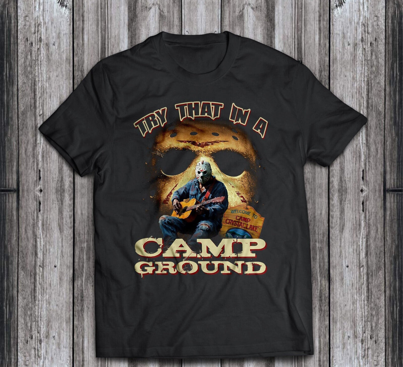 Try That in A Camp Ground