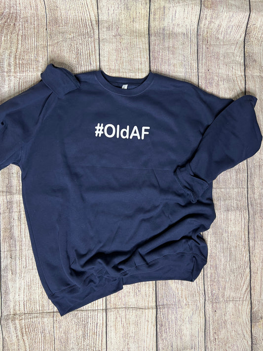 OldAF crewneck