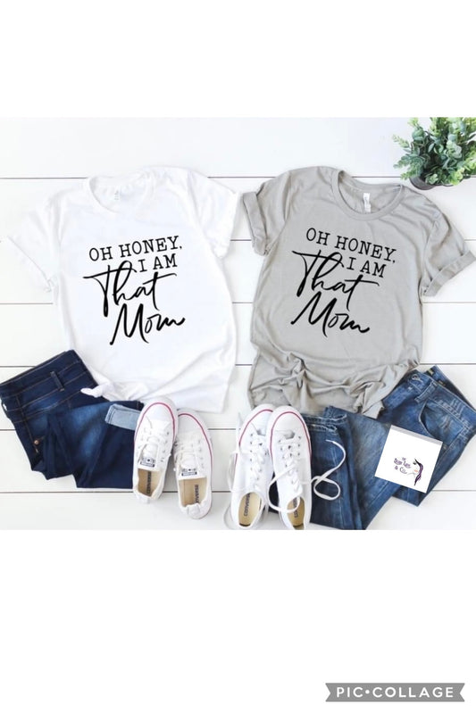 That Mom Tee