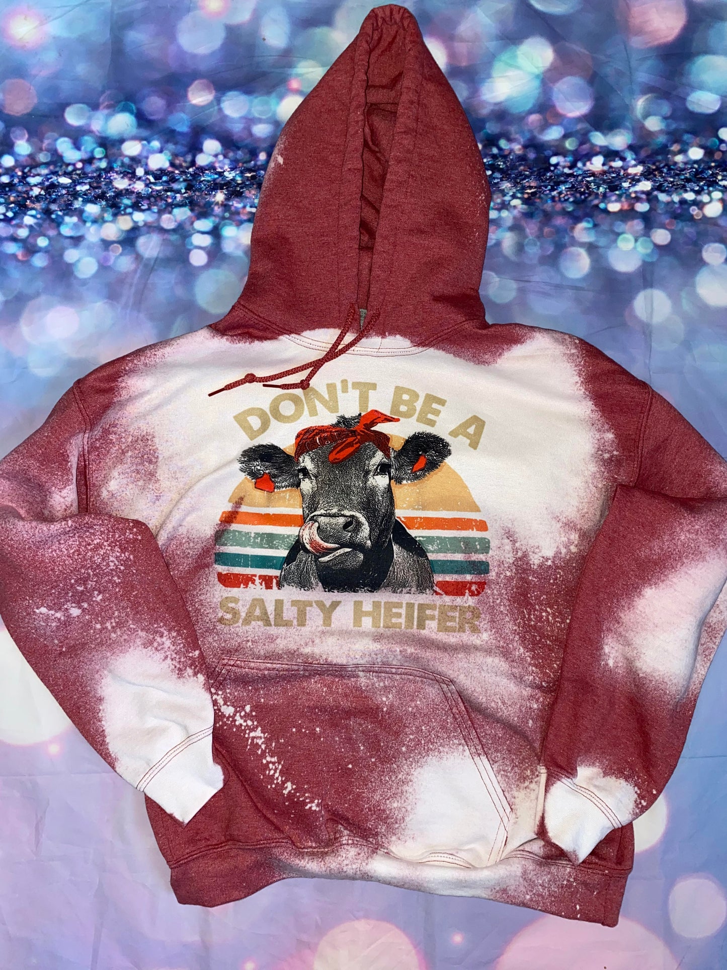 Don't Be a Salty Heifer Hoodie