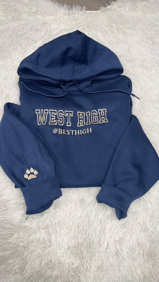 West High #Besthigh Spirit Hoodie embroidered