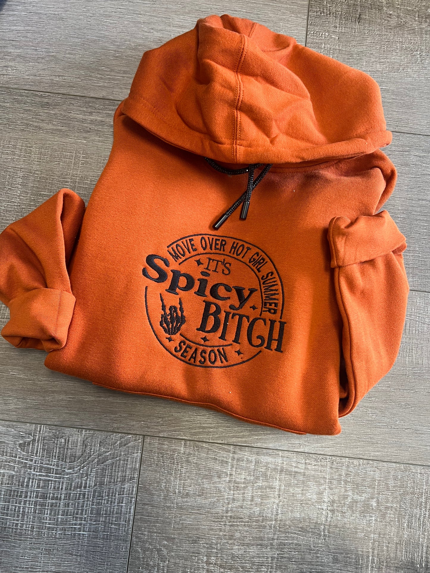 Spicy Bitch Season embroider hoodie