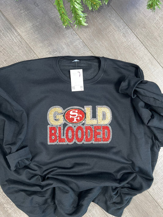 Gold Blooded Bling sweatshirt