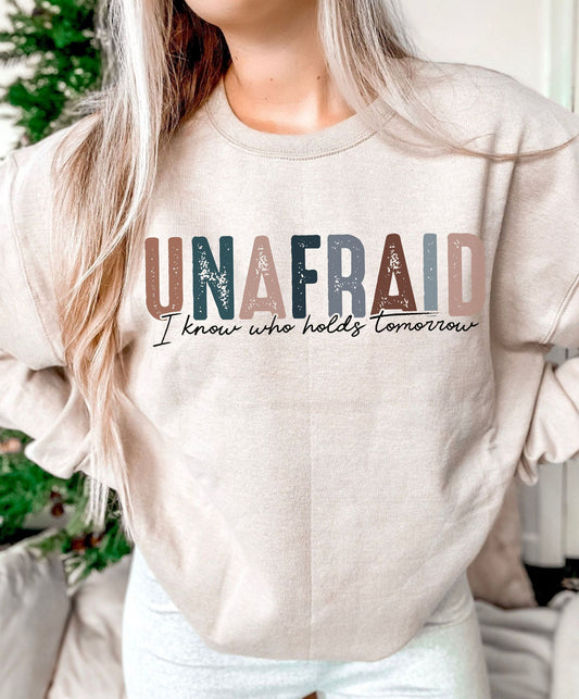 Unafraid sweatshirt